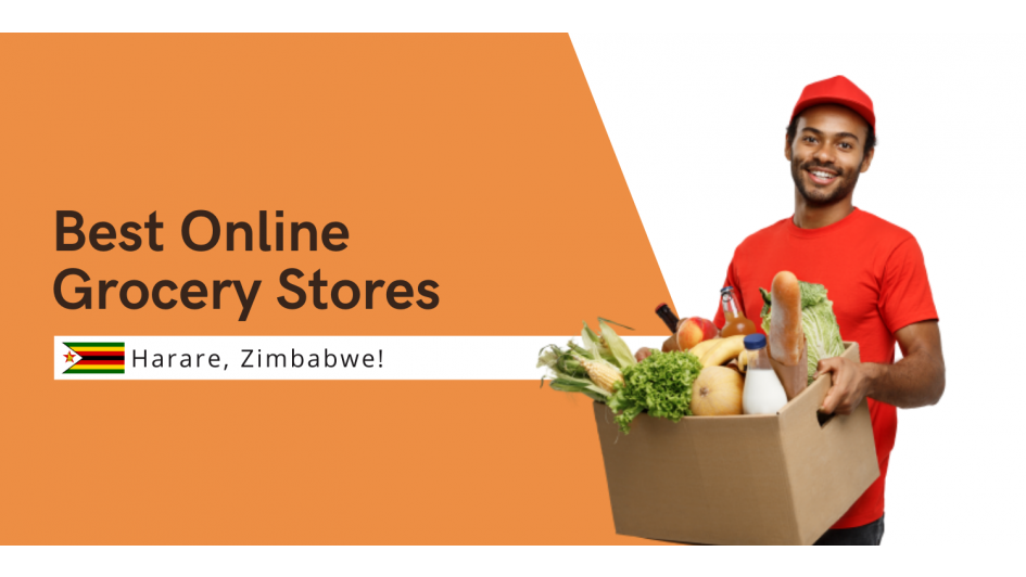 Best Online Grocery Stores in Harare, Zimbabwe